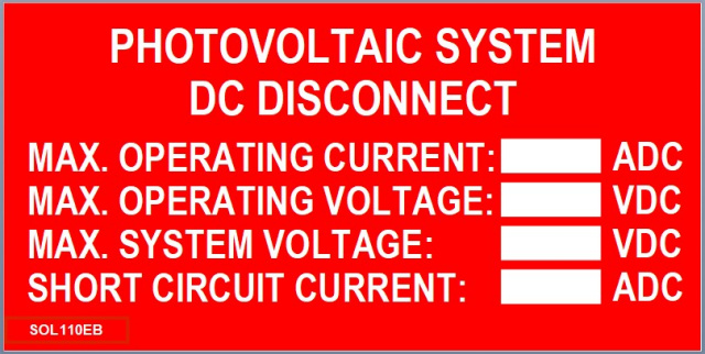 2" X 4" Engraved Solar Placard- "PHOTOVOLTAIC SYSTEM DC DISCONNECT, CURRENT / VOLTAGE...."